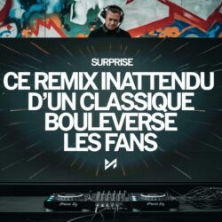 Ce remix inattendu d’un classique bouleverse les fans